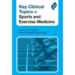 Key Clinical Topics in Sports and Exercise Medicine