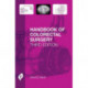 Handbook of Colorectal Surgery: Third Edition