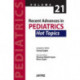 Recent Advances in Pediatrics - 21 - Hot Topics