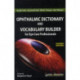 Ophthalmic Dictionary and Vocabulary Builder