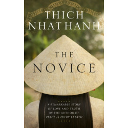 The Novice: A remarkable story of love and truth