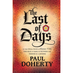 The Last of Days: A gripping mystery of the Tudor Court