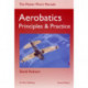 Aerobatics: Principles and Practice