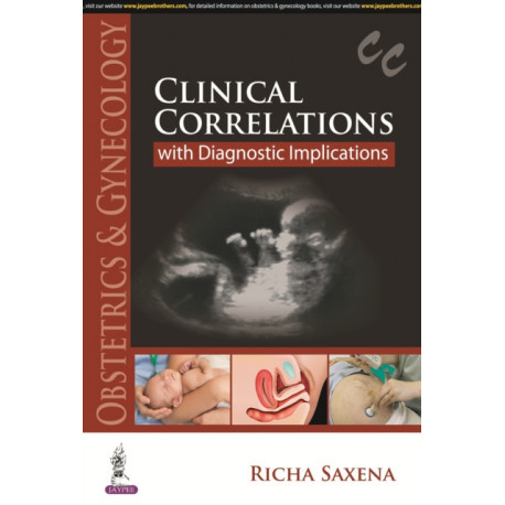 Obstetrics & Gynecology: Clinical Correlations with Diagnostic Implications