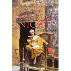 The Arabian Nights: A Companion