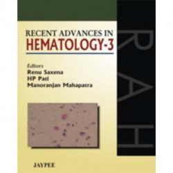 Recent Advances in Hematology - 3
