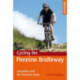 Cycling the Pennine Bridleway: Lancashire and the Yorkshire Dales, plus 11 day rides
