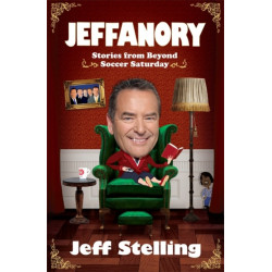 Jeffanory: Stories from Beyond Soccer Saturday