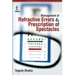 Management of Refractive Errors & Prescription of Spectacles