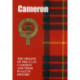 The Camerons: The Origins of the Clan Cameron and Their Place in History