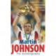 Martin Johnson Autobiography