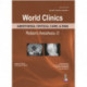 World Clinics Anesthesia, Critical Care & Pain: Pediatric Anesthesia-II: Volume 3, Number 1