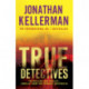 True Detectives