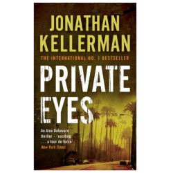 Private Eyes (Alex Delaware series, Book 6): An engrossing psychological thriller