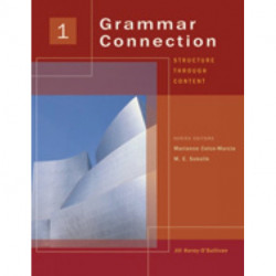 Grammar Connection 1: Structure Through Content