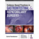 Evidence Based Practices in Gastrointestinal & Hepatobiliary Surgery