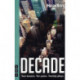 Decade: Two towers. Ten years. Twenty plays.