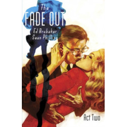 The Fade Out Volume 2