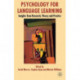 Psychology for Language Learning: Insights from Research, Theory and Practice