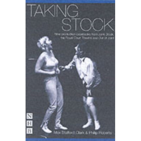 Taking Stock: The Theatre of Max Stafford-Clark