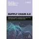 Supply Chain 4.0: Improving Supply Chains with Analytics and Industry 4.0 Technologies