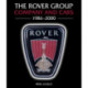The Rover Group: Company and Cars, 1986-2000