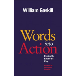 Words Into Action: Finding the Life of the Play
