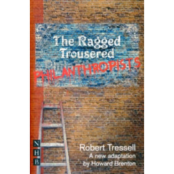 The Ragged Trousered Philanthropists