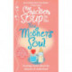 Chicken Soup for the New Mother's Soul: Touching stories about the miracles of motherhood