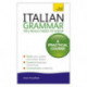 Italian Grammar You Really Need To Know: A Practical Course