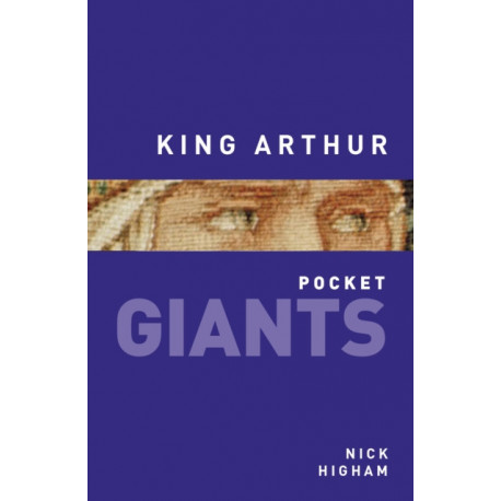 King Arthur: pocket GIANTS