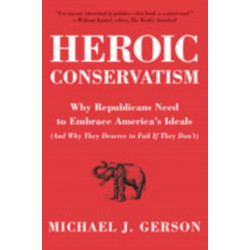 Heroic Conservatism