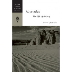 Athanasius: The Life Of Antony