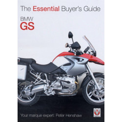The BMW Gs: The Essential Buyer’s Guide