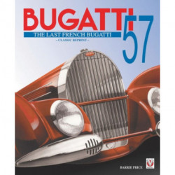 Bugatti 57 – the Last French Bugatti