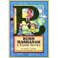 Rosh Hashanah: A Family Service: A Family Service