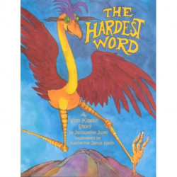 The Hardest Word: A Yom Kippur Story