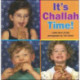 It's Challah Time!