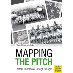Mapping the Pitch: Football Formations Through the Ages
