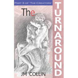 The Creators - 3: The Turnaround
