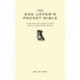 The Dog Lover's Pocket Bible: Everything you need to know about your canine friend