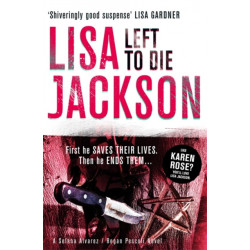 Left to Die: An absolutely gripping and unputdownable crime thriller from the bestselling author