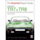 Triumph Tr7 & Tr8: The Essential Buyer’s Guide
