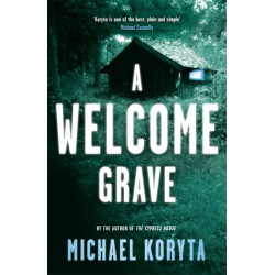 A Welcome Grave: Lincoln Perry 3