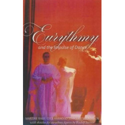 Eurythmy and the Impulse of Dance