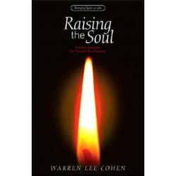 Raising the Soul: Practical Exercises for Personal Development
