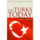 The Turks Today