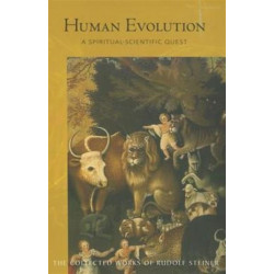Human Evolution: A Spiritual-Scientific Quest