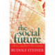 The Social Future: Culture, Equality, and the Economy