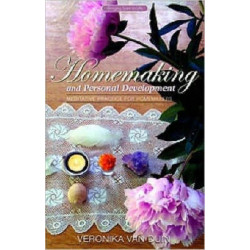 Homemaking and Personal Development: Meditative Practice for Homemakers